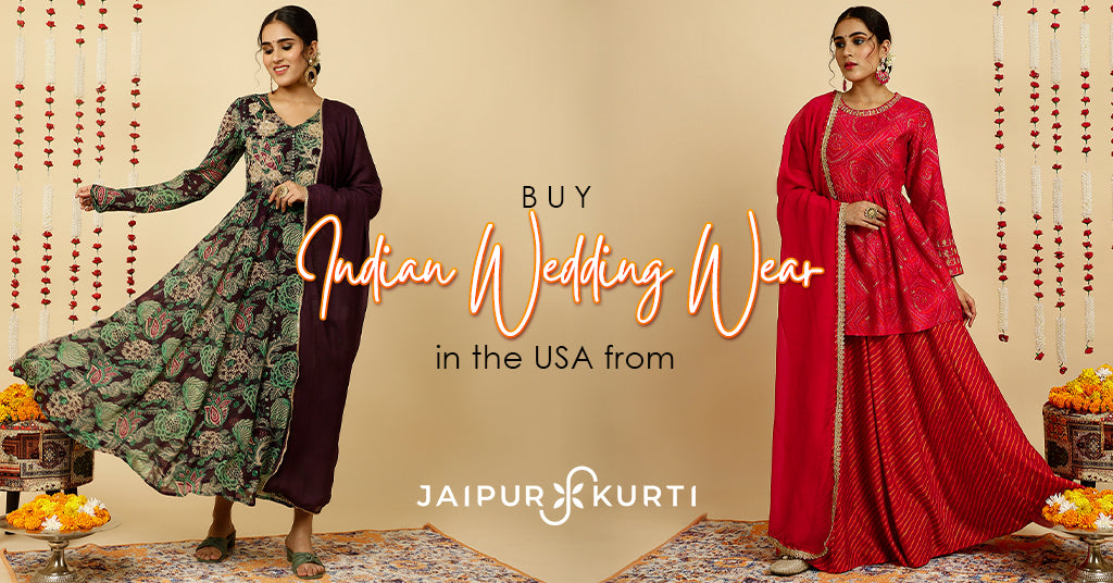 Buy Indian Wedding Wear in the USA from Jaipur Kurti